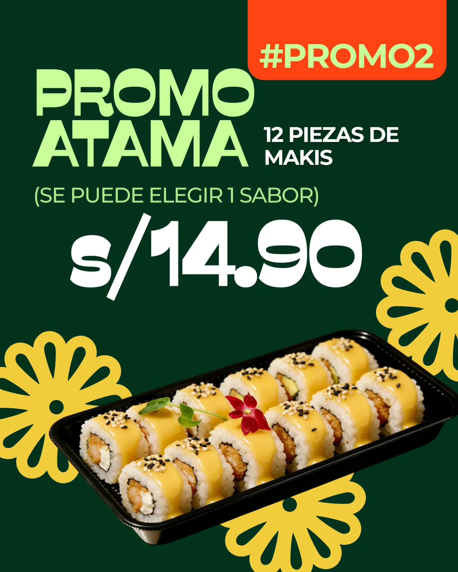Promo de 12 makis ATAMA en bandeja